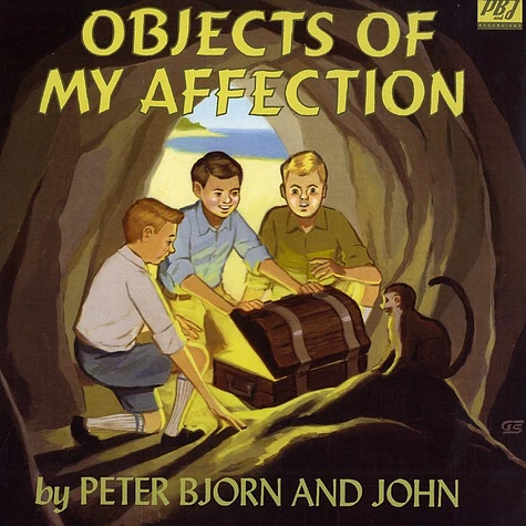 Peter Bjorn And John - Objects of my affection
