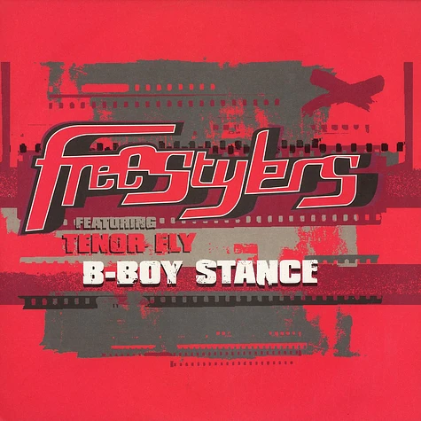 Freestylers - B-boy Stance feat. Tenor Fly Remixes
