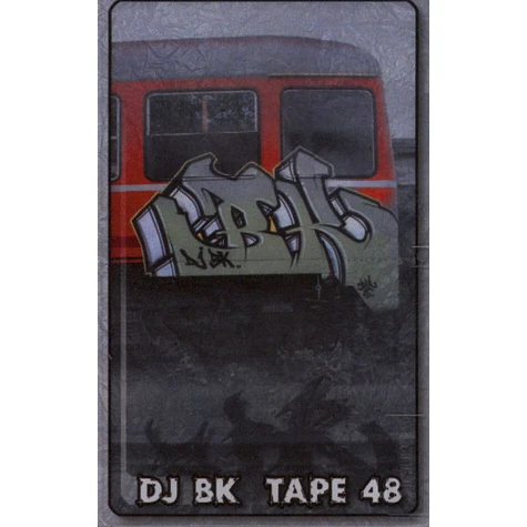 DJ BK - Tape 48