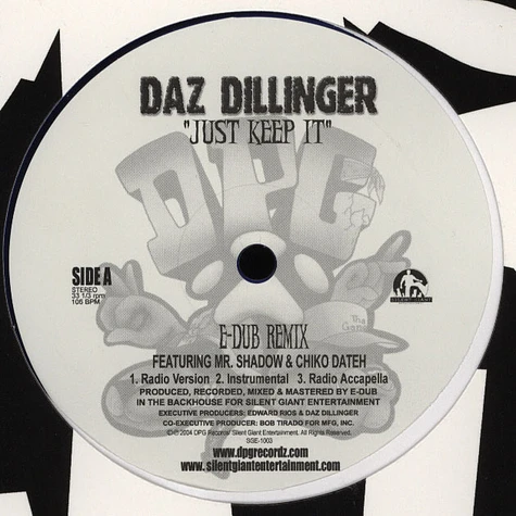 Daz Dillinger - Just Keep It