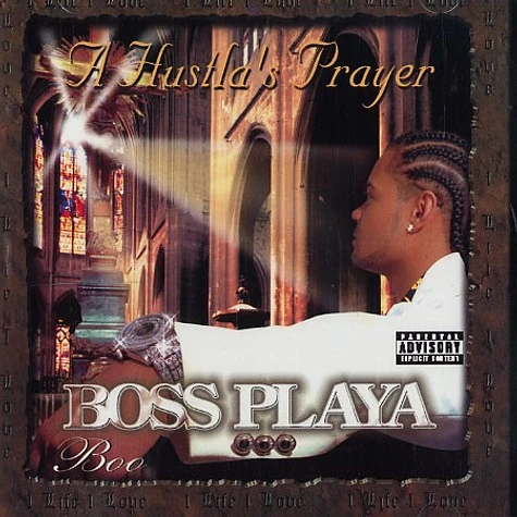 Boo Da Boss Playa - A hustler's prayer