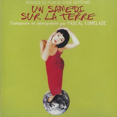 Pascal Comelade - OST Un samedi sur la terre