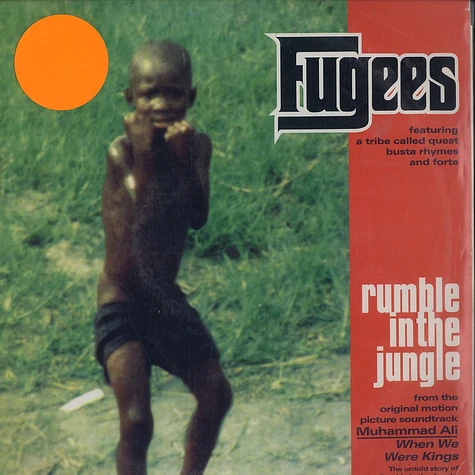 The Fugees - Rumble in the jungle feat. A Tribe Called Quest, Busta Rhymes & Forte
