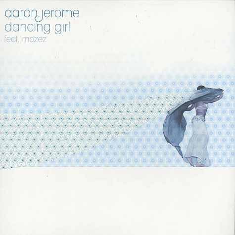Aaron Jerome - Dancing girl feat. Mozez