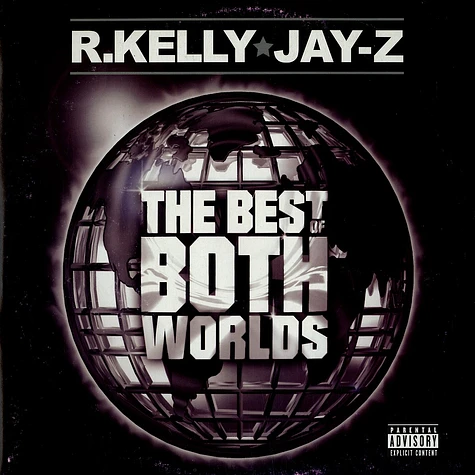 R.Kelly & Jay-Z - The best of both worlds