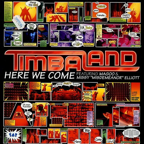 Timbaland - Here we come feat. Missy Elliot & Magoo