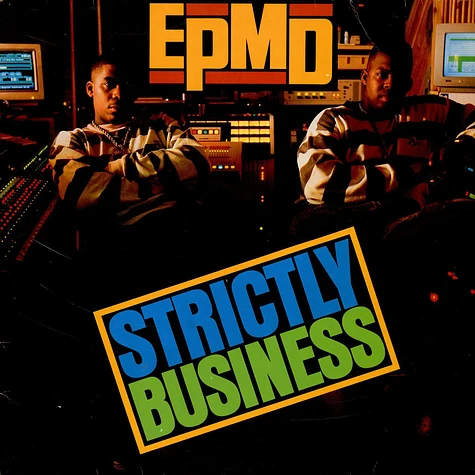 EPMD - Strictly Business