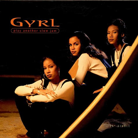 Gyrl - Play Another Slow Jam