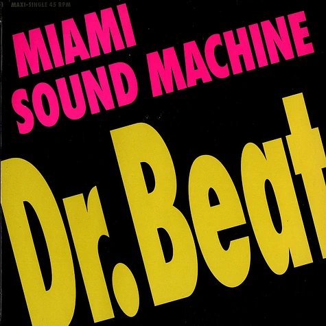 Miami Sound Machine - Dr.beat
