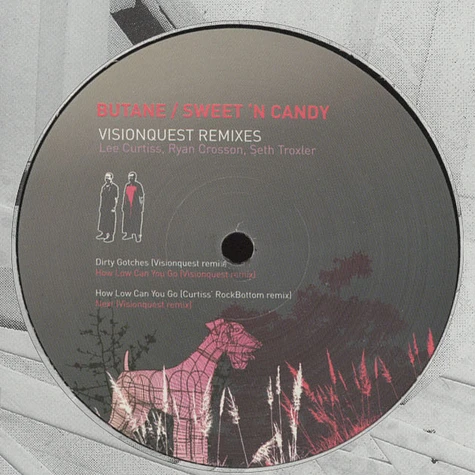 Butane / Sweet 'N Candy - Visionquest remixes