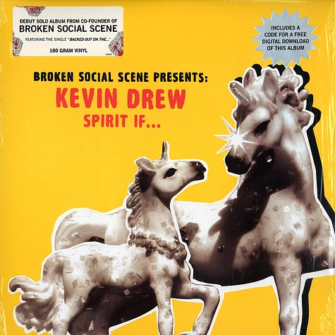 Broken Social Scene presents Kevin Drew - Spirit if ...