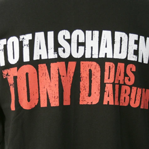 Tony D - Totalschaden T-Shirt