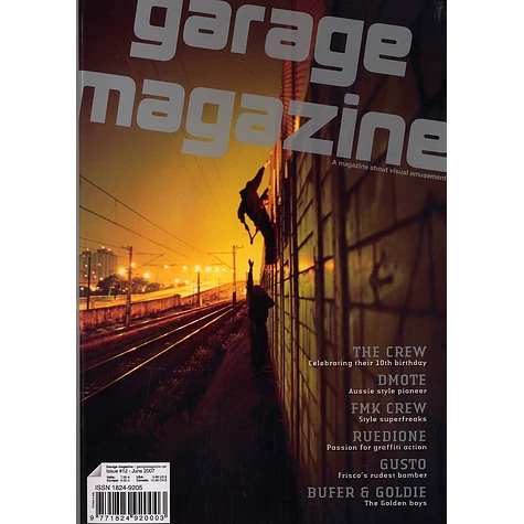 Garage Magazine - Issue 12 - June 2007
