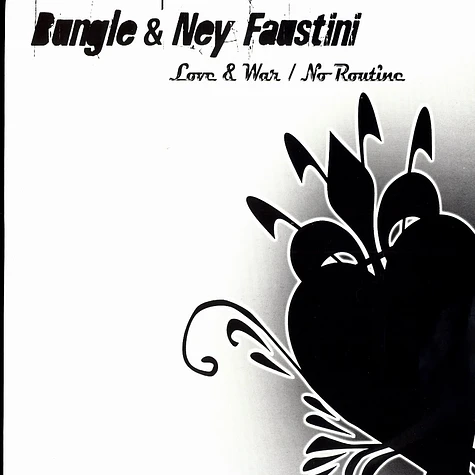 Bungle & Ney Faustini - Love & war