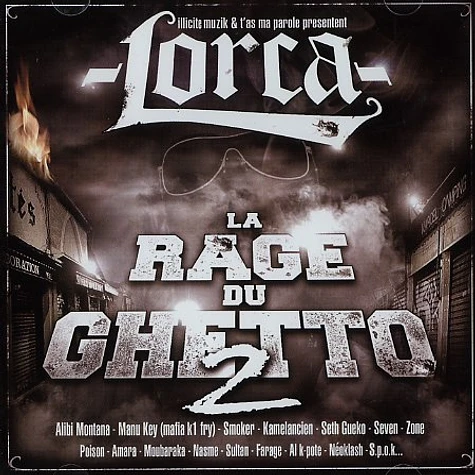 Lorca - La rage du ghetto volume 2