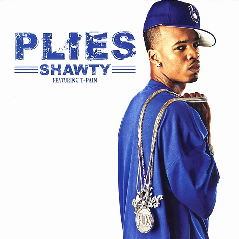 Plies - Shawty feat. T-Pain