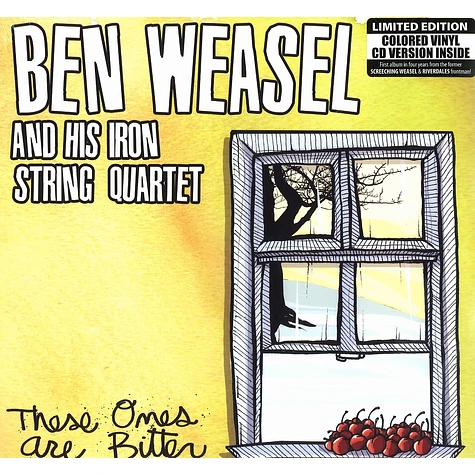 Ben Weasel & His Iron String Quartet - These ones are bitter