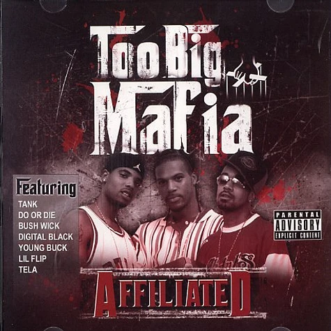 Too Big Mafia - Affiliated