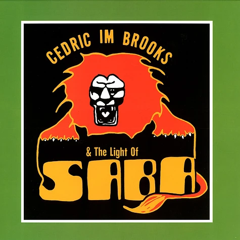 Cedric Im Brooks & The Light Of Saba - Cedric Im Brooks & The Light Of Saba
