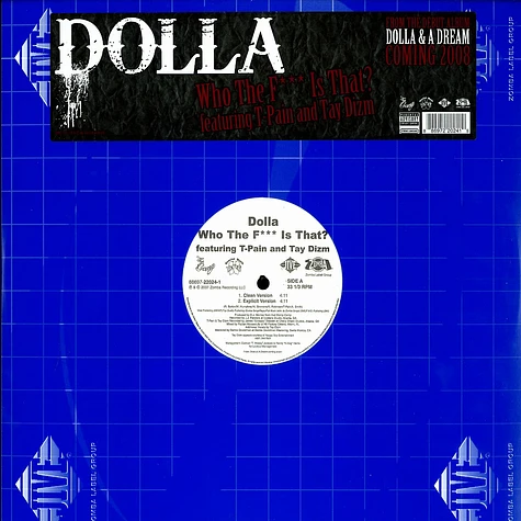 Dolla - Who the f*** is that? feat. T-Pain & Tay Dizm