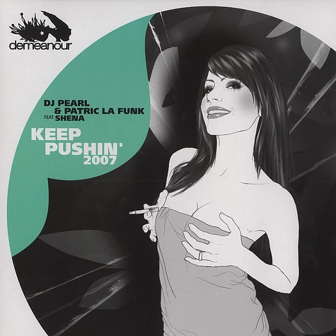 DJ Pearl & Patric La Funk - Keep pushin' 2007 feat. Shena