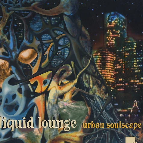 Liquid Lounge - Urban Soulscape