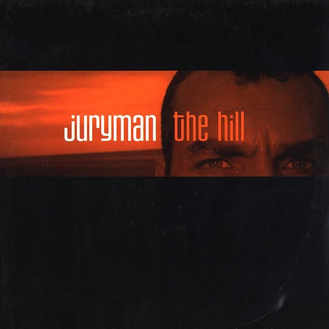 Juryman - The hill
