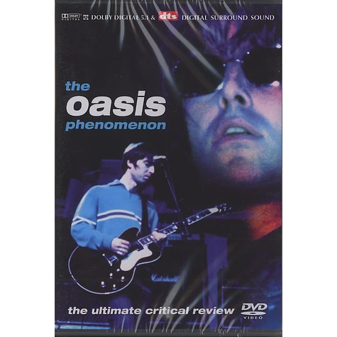 Oasis - The Oasis phenomenom