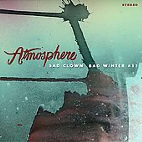 Atmosphere - Sad clown bad winter volume 11