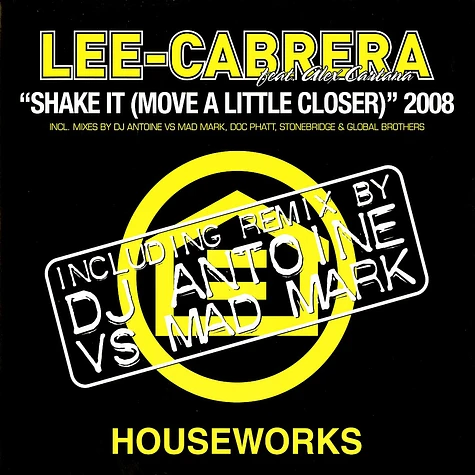 Lee Cabrera - Shake it 2008 feat. Alex Cartana