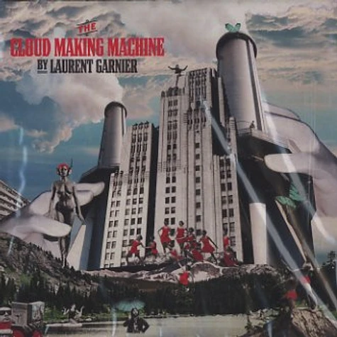 Laurent Garnier - The cloud making machine