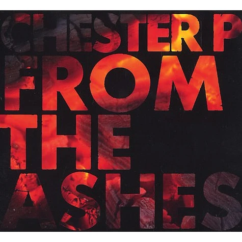 Chester P & Louis Slipperz - From the ashes