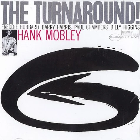 Hank Mobley - The turnaround