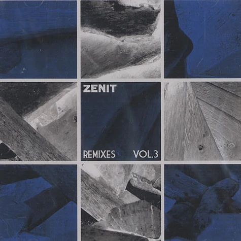 Zenit von Team Avantgarde - Remixes Volume 3