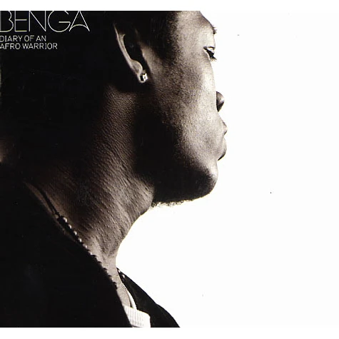 Benga - Diary of an afro warrior