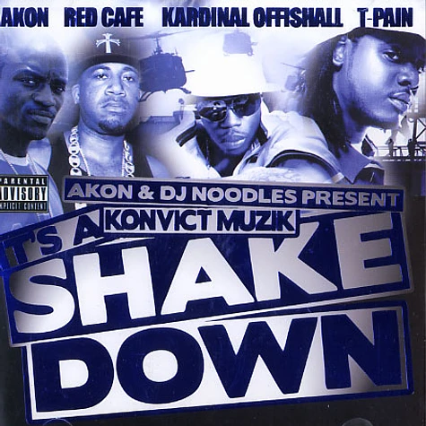 Akon & DJ Noodles present Konvict Muzik - It's a shake down