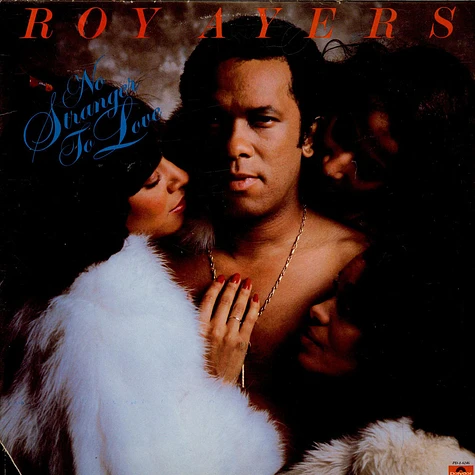 Roy Ayers - No Stranger To Love