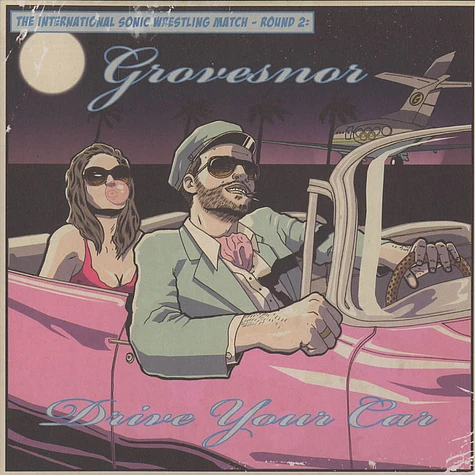Grovesnor - Drive your car
