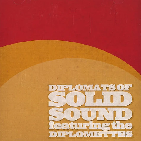 Diplomats Of Solid Sound - Diplomats Of Solid Sound feat. The Diplomettes