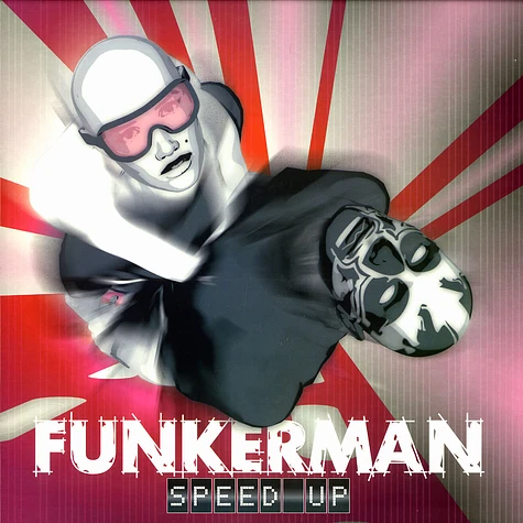 Funkerman - Speed up