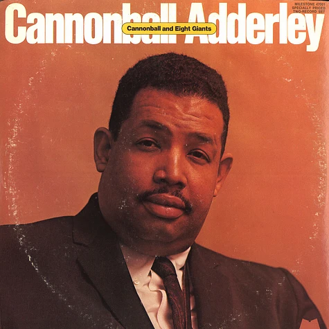 Cannonball Adderley - Cannonball and eight giants