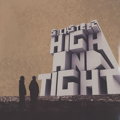 Sicksteez - High and tight