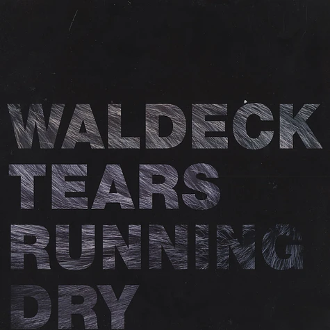 Waldeck - Tears running dry