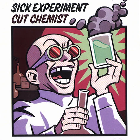 Cut Chemist - Sick experiment