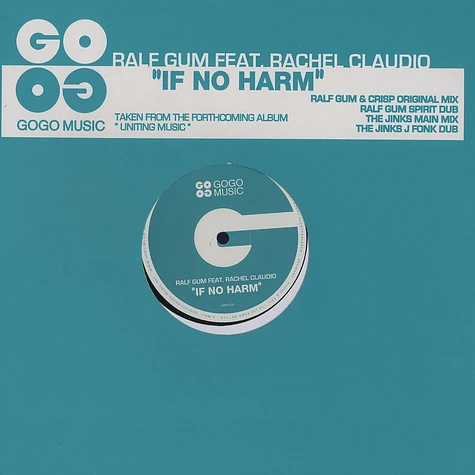 Ralf Gum - If no harm feat. Rachel Claudio