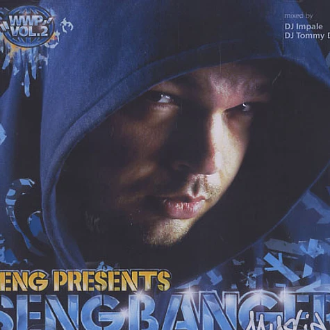 Seng presents Sengbanger - Worms world party mixtape volume 2