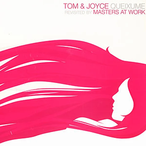 Tom & Joyce - Queixume Masters At Work remixes
