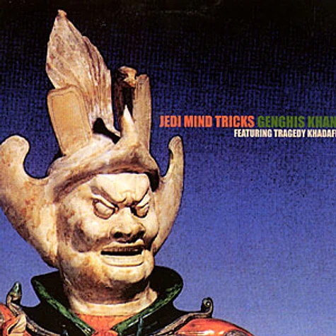 Jedi Mind Tricks Featuring Tragedy Khadafi - Genghis Khan