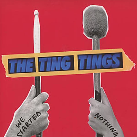 The Ting Tings - We started nothing