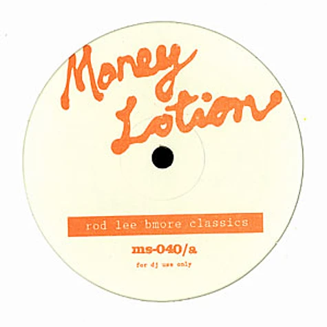 DJ Rod Lee - Money lotion volume 6 - Bmore classics